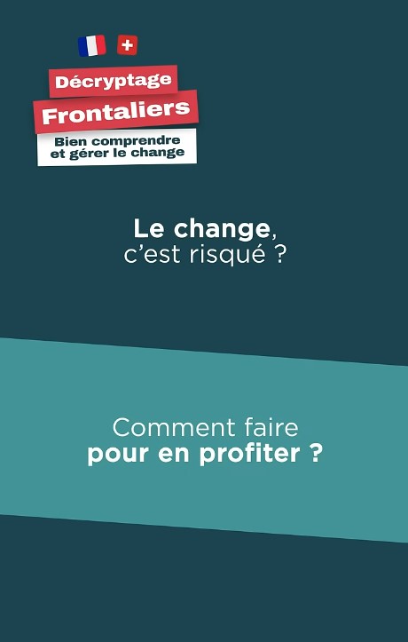 Texte sur fond bleu foncé qui pose la question : Le change c'est risqué ? Comment faire pour en profiter ?
